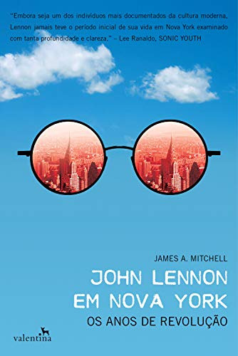 Libro John Lennon Em Nova York De Mitchell James A Valenti