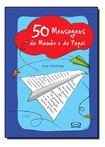 Livro 50 Mensagens Da Mamae E Do Papai