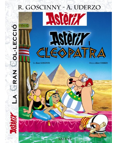 Astèrix I Cleòpatra La Gran Col Leccio