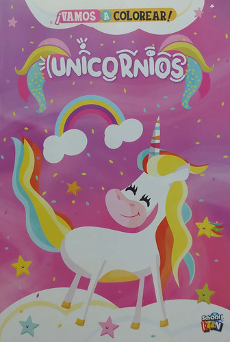 Vamos A Colorear Unicornios School Fun Nvo * 