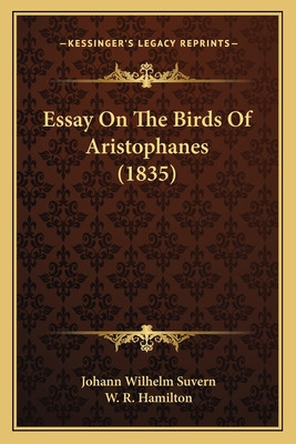 Libro Essay On The Birds Of Aristophanes (1835) - Suvern,...