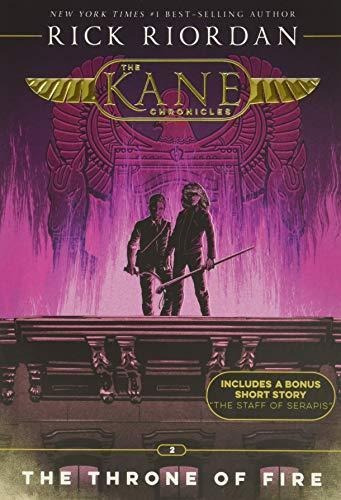 Kane Chronicles, The, Book Two The Throne Of Fire (kane Chro