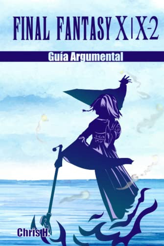 Final Fantasy X | X-2 - Guia Argumental