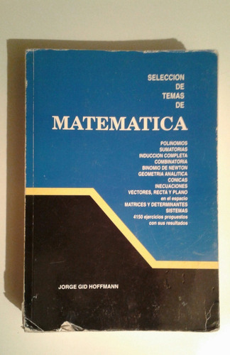 Selección De Temas De Matemática 5to.año Jorge Gid Hoffmann