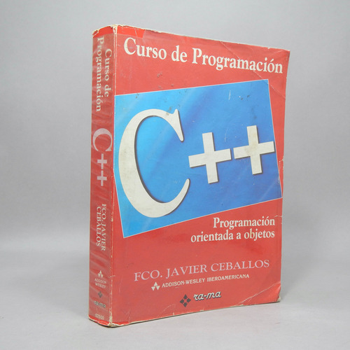 Curso De Programación C++ Orientada A Objetos J Ceballos Ll7