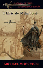 Cronicas De Elric Emperador Albino I Elric De Melnibone -...