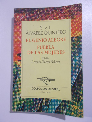 El Genio Alegre. Puebla De Las Mujeres (edición Gregorio Tor