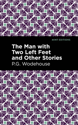 Libro The Man With Two Left Feet And Other Stories - Wode...