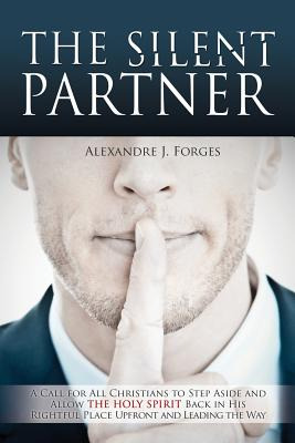 Libro The Silent Partner - Forges, Alexandre J.