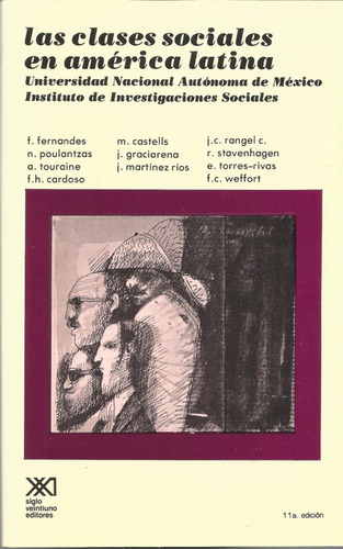 Las Clases Sociales En América Latina. // Unam. 