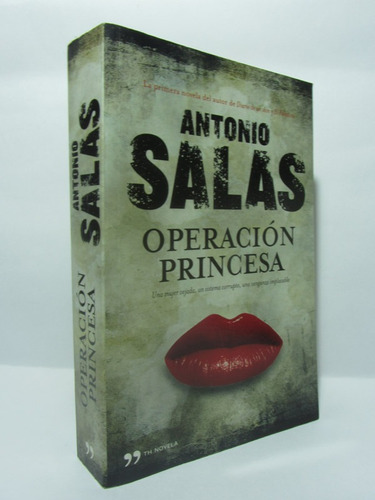 Operación Princesa - Antonio Salas - Th Novela