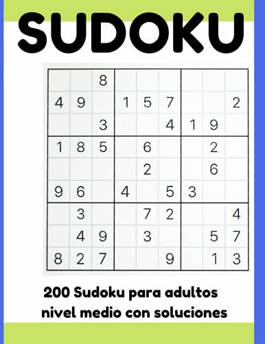 Sudoku | 200 Sudoku Para Adultos | Nivel Medio Con Solucione