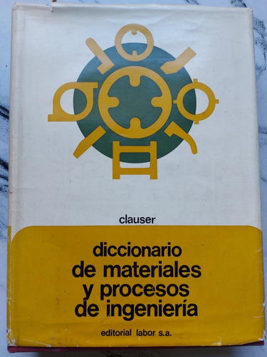 Diccionario De Materiales Y Procesos De Ingeniería. 52834