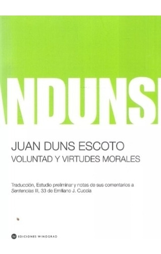 Voluntad Y Virtudes Morales - Juan Duns Escoto, De Duns Esc