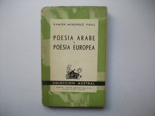 Poesía Arabe Y Poesía Europea - Ramón Menéndez Pidal