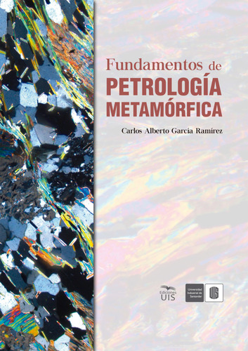 Fundamentos De Petrología Metamórfica