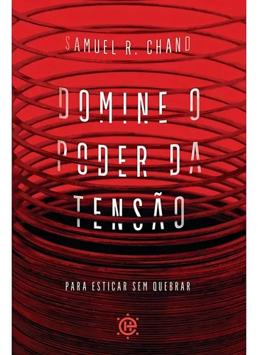 comprar Livro Domine O Poder Da Tensão | Samuel R. Chand