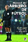 Manual Del Arbitro De Futbol - Ager,david