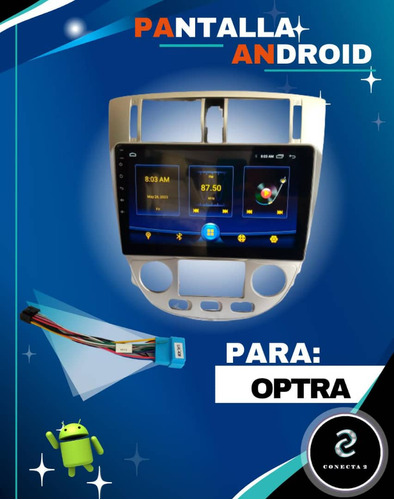 Reproductor De Pantalla Android 13 De Chevrolet Optra .