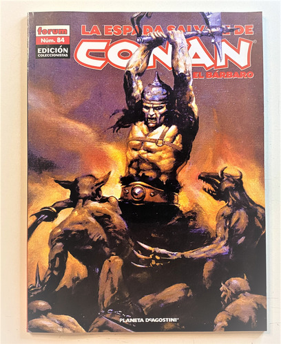 La Espada Salvaje De Conan 84 Edición Coleccionista Stock