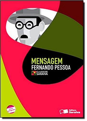 Mensagem, de Pessoa, Fernando. Série Clássicos Saraiva Editora Somos Sistema de Ensino, capa mole em português, 2010