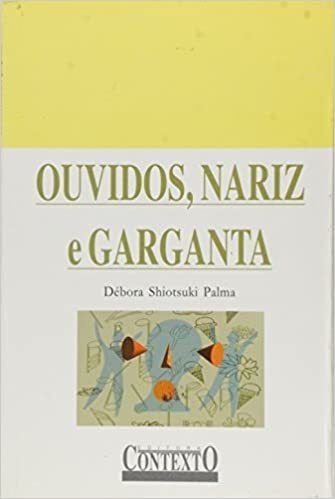 Livro Ouvidos, Nariz E Garganta (Usado)