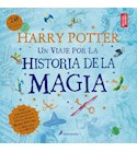 Libro Harry Potter Un Viaje Por La Historia De La Magia Incl