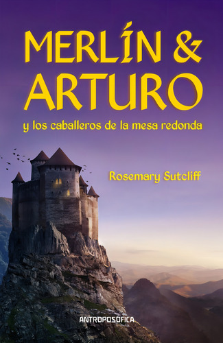 Libro Merlín Y Arturo Editorial Antroposófica Papel Local
