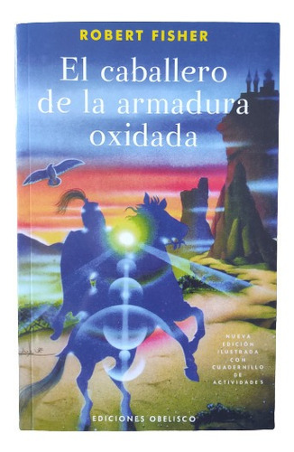 El Caballero De La Armadura Oxidada Envío Caba