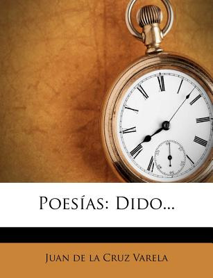 Libro Poesã­as: Dido... - Juan De La Cruz Varela