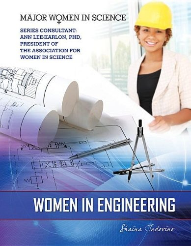 Women In Engineering (major Women In Science)