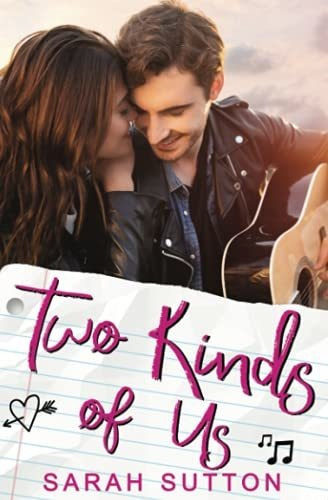 Book : Two Kinds Of Us A Ya Contemporary Romance (love In..