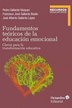 Libro Fundamentos Teóricos De La Educación Emocional