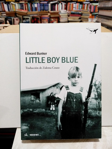 Little Boy Blue - Edward Bunker