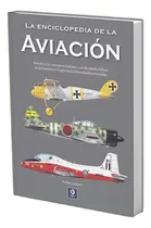 Comprar La Enciclopedia De La Aviacion, De Robert Jackson. Editorial Edimat Libros S.a., Tapa Dura En Español, 2024