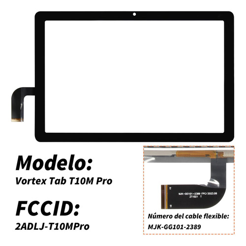 Cristal Tactil Touch para Vortex Tab T10m Pro Flex Mjk-gg101-2389 51 Pines 10.1 pulgadas sin Pantalla Lcd Mimitop