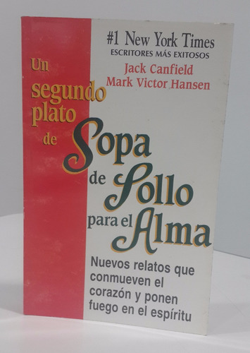 Libro, Un 2do Plato De Sopa De Pollo Para El Alma, Usado