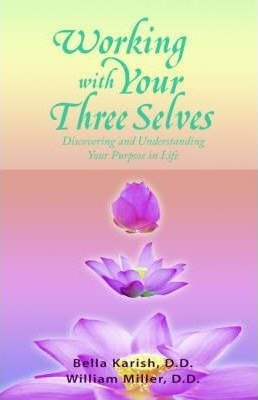 Libro Working With Your Three Selves - Bella Karish