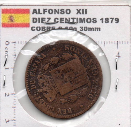 Moneda  Antigua  España Alfonso Xii Diez Centimos 1879 Ea107