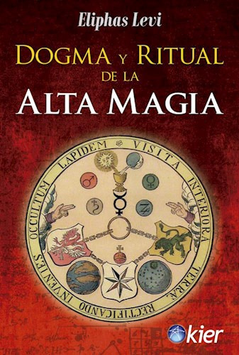 Dogma Y Ritual De La Alta Magia - Levi Eliphas - Kier - #l