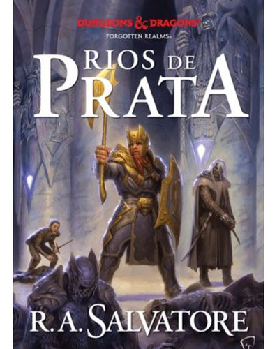 Libro Dungeons & Dragons Rios De Prata De Salvatore R A Ja
