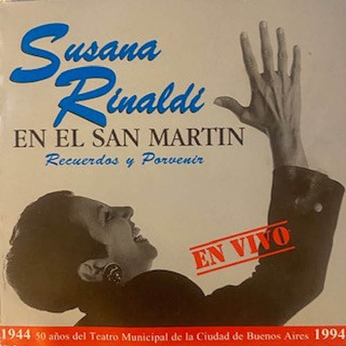 Susana Rinaldi  En El San Martin - En Vivo Cd