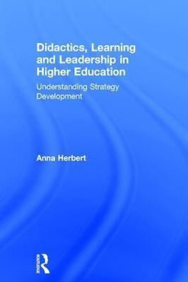Libro Didactics, Learning And Leadership In Higher Educat...