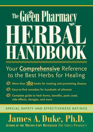 Libro The Green Pharmacy Herbal Handbook - James A. Duke