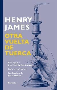 Otra Vuelta De Tuerca - James, Henry