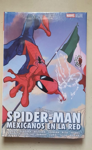 Spider-man  Mexicanos En La Red Tomo Sellado