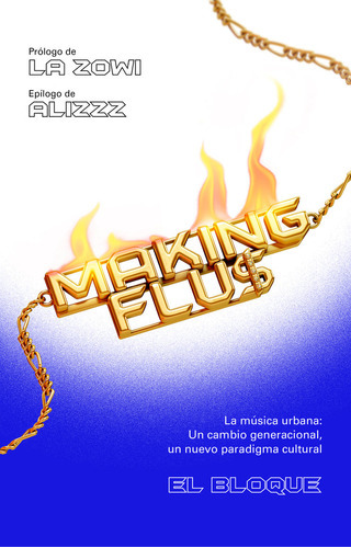 Making Flu$, De El Bloque. Editorial Plaza & Janes, Tapa Dura En Español