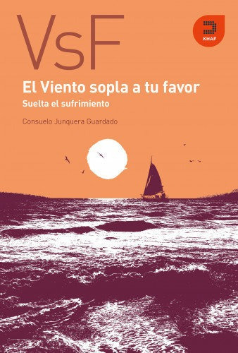 El Viento Sopla A Tu Favor, De Junquera Guardado, Suelo. Editorial Khaf (edelvives), Tapa Blanda En Español