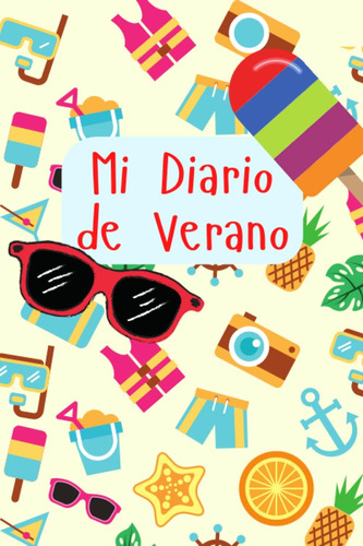 Libro: Mi Diario De Verano: Libreta Cuaderno Para Escribir L