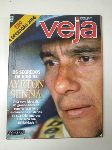 Ayrton Senna Na Revista Veja No 1849 = Memória Do Ìdolo 2004 (Usado)